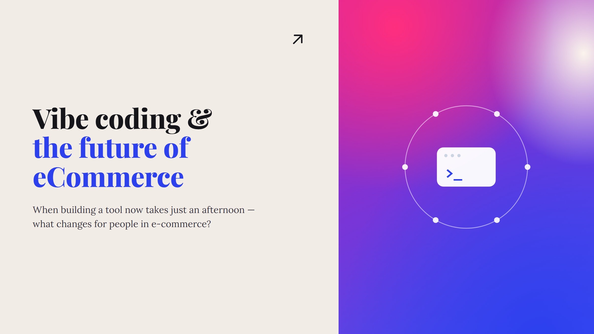 Split-panel graphic 'Vibe coding & the future of eCommerce' — opening question of an essay on vibe coding for people in e-commerce